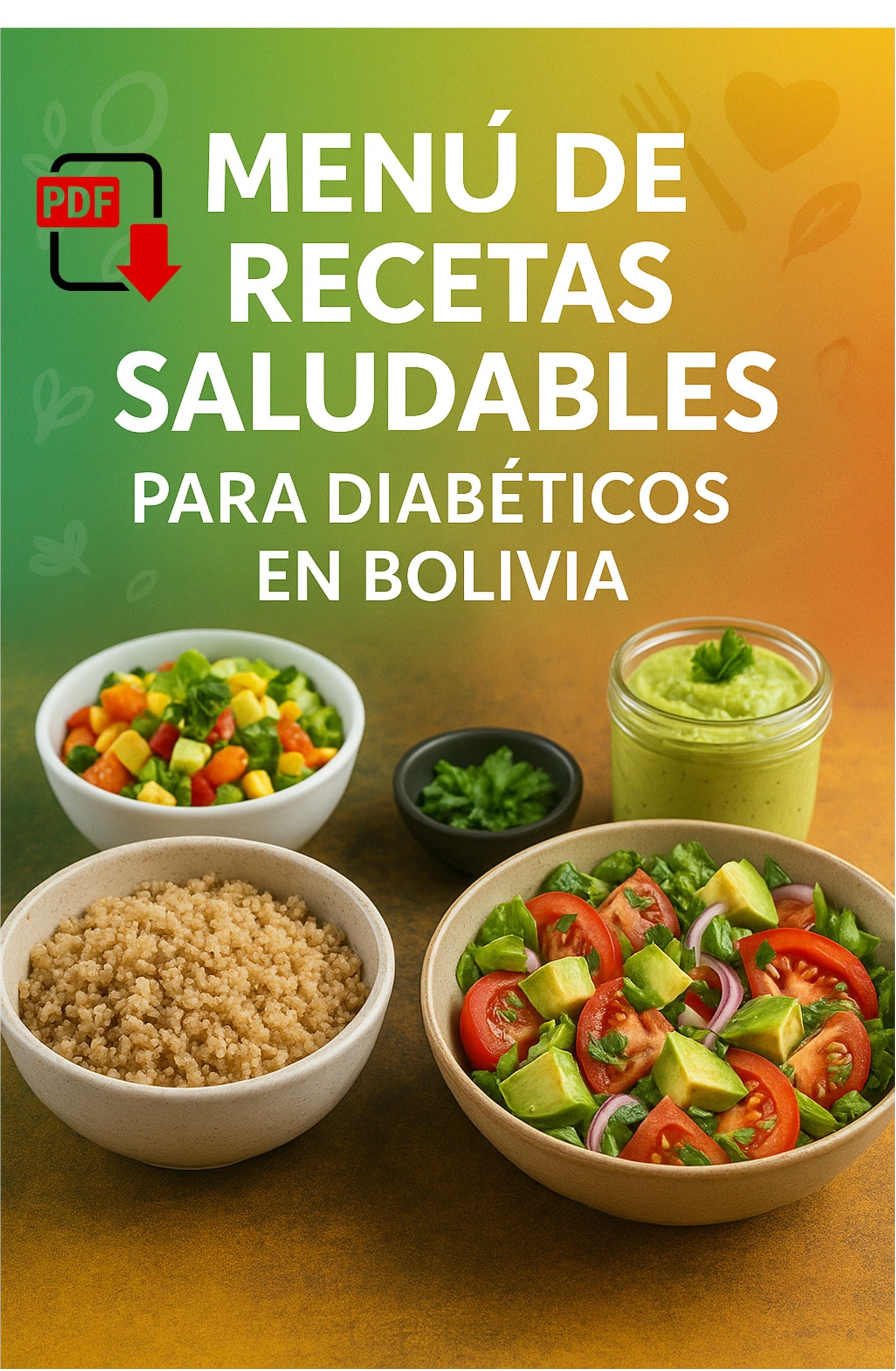 Menú de recetas saludables para diabéticos en Bolivia