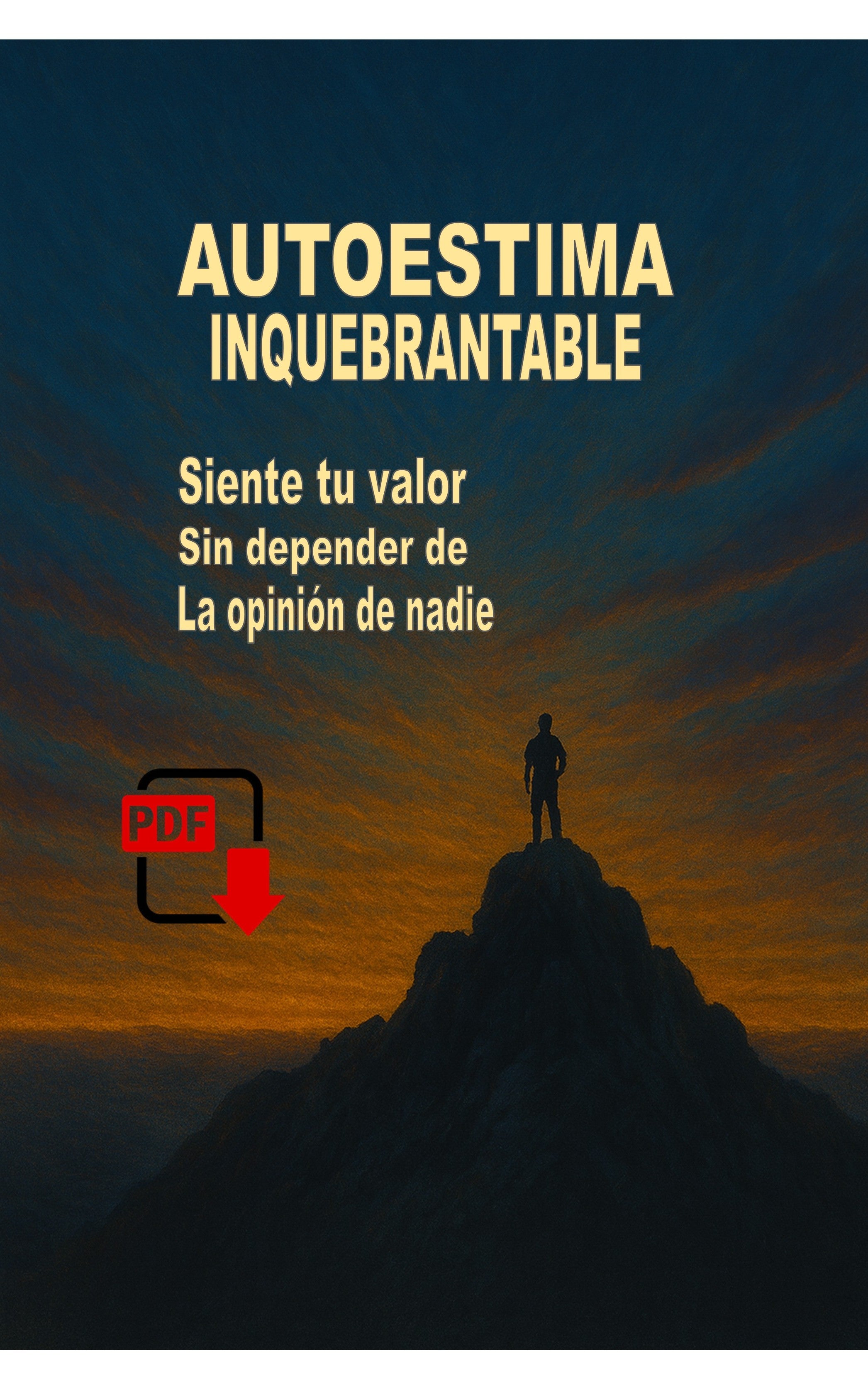 Autoestima Inquebrantable – Edición Digital
